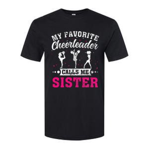 My Favorite Cheerleader Calls Me Sister Cheerleading Softstyle CVC T-Shirt