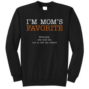 MomS Favorite Child Family Reunion MotherS Day Sweatshirt