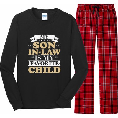 My Favorite Child Most Definitely My SonInLaw Funny Long Sleeve Pajama Set