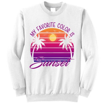 My Favorite Color Is Sunset Retro Summer Sweatshirt