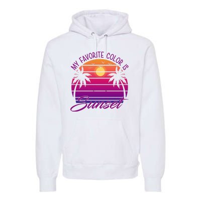 My Favorite Color Is Sunset Retro Summer Premium Hoodie