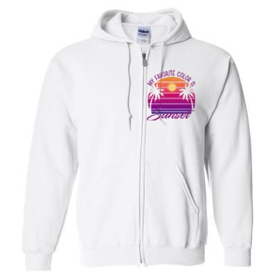 My Favorite Color Is Sunset Retro Summer Full Zip Hoodie