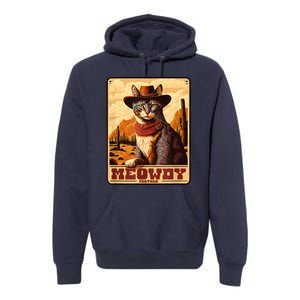 Meowdy! Funny Country Music Cat Cowboy Hat Wanted Poster Premium Hoodie