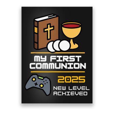 My First Communion 2025 New Level Achieved Poster