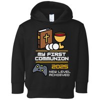 My First Communion 2025 New Level Achieved Toddler Hoodie