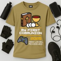 My First Communion 2025 New Level Achieved Performance Shirt