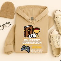 My First Communion 2025 New Level Achieved Hoodie