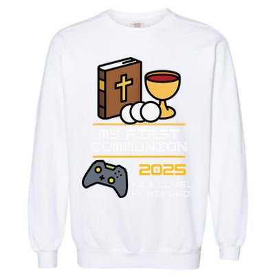 My First Communion 2025 New Level Achieved Garment-Dyed Sweatshirt