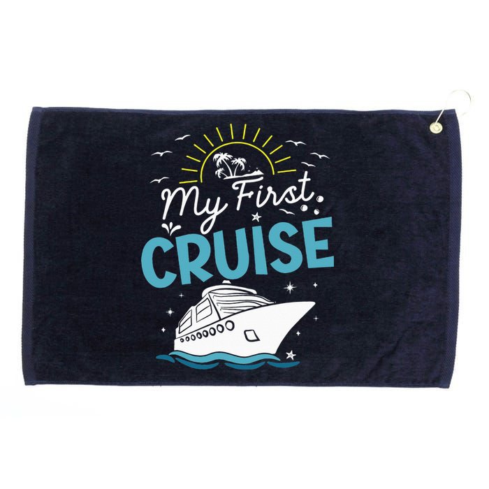 My First Cruise Women And Funny Cruise Trip Grommeted Golf Towel