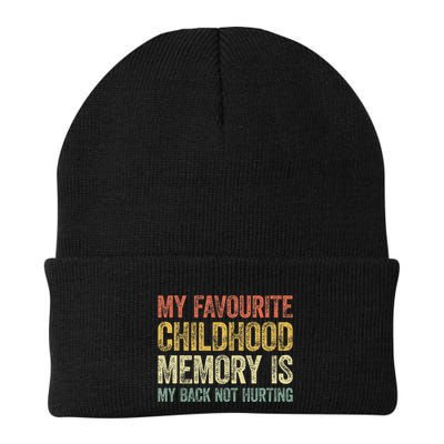 My Favorite Childhood Memory Is My Back Not Hurting Beanie