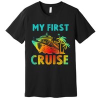 My First Cruise 2024 Group Family Vacation Ship Travel Premium T-Shirt