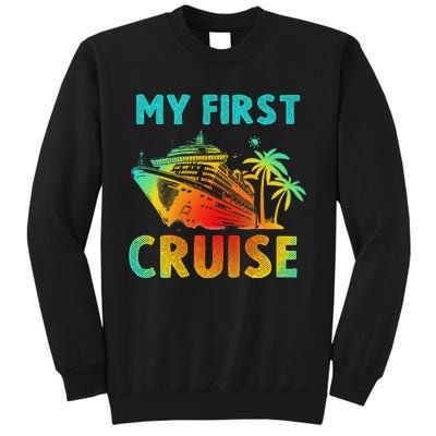 My First Cruise 2024 Group Family Vacation Ship Travel Tall Sweatshirt