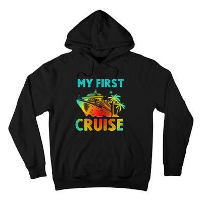 My First Cruise 2024 Group Family Vacation Ship Travel Tall Hoodie