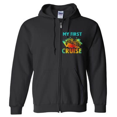 My First Cruise 2024 Group Family Vacation Ship Travel Full Zip Hoodie