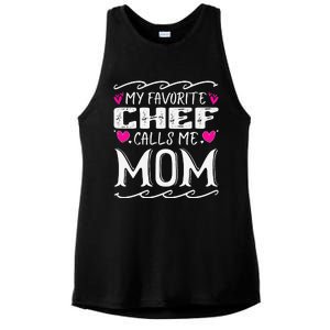 My Favorite Chef Calls Me Mom Funny Cooking Mothers Day Ladies PosiCharge Tri-Blend Wicking Tank