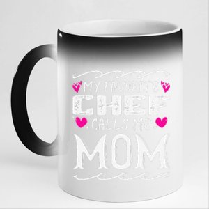 My Favorite Chef Calls Me Mom Funny Cooking Mothers Day 11oz Black Color Changing Mug