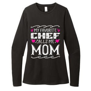 My Favorite Chef Calls Me Mom Funny Cooking Mothers Day Womens CVC Long Sleeve Shirt