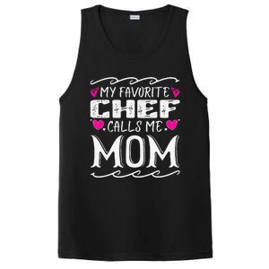 My Favorite Chef Calls Me Mom Funny Cooking Mothers Day PosiCharge Competitor Tank