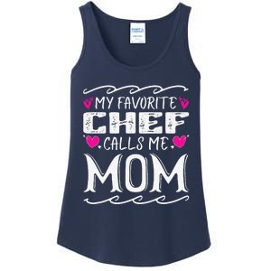 My Favorite Chef Calls Me Mom Funny Cooking Mothers Day Ladies Essential Tank