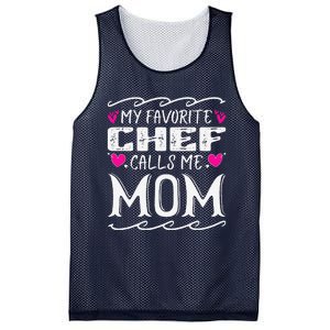 My Favorite Chef Calls Me Mom Funny Cooking Mothers Day Mesh Reversible Basketball Jersey Tank