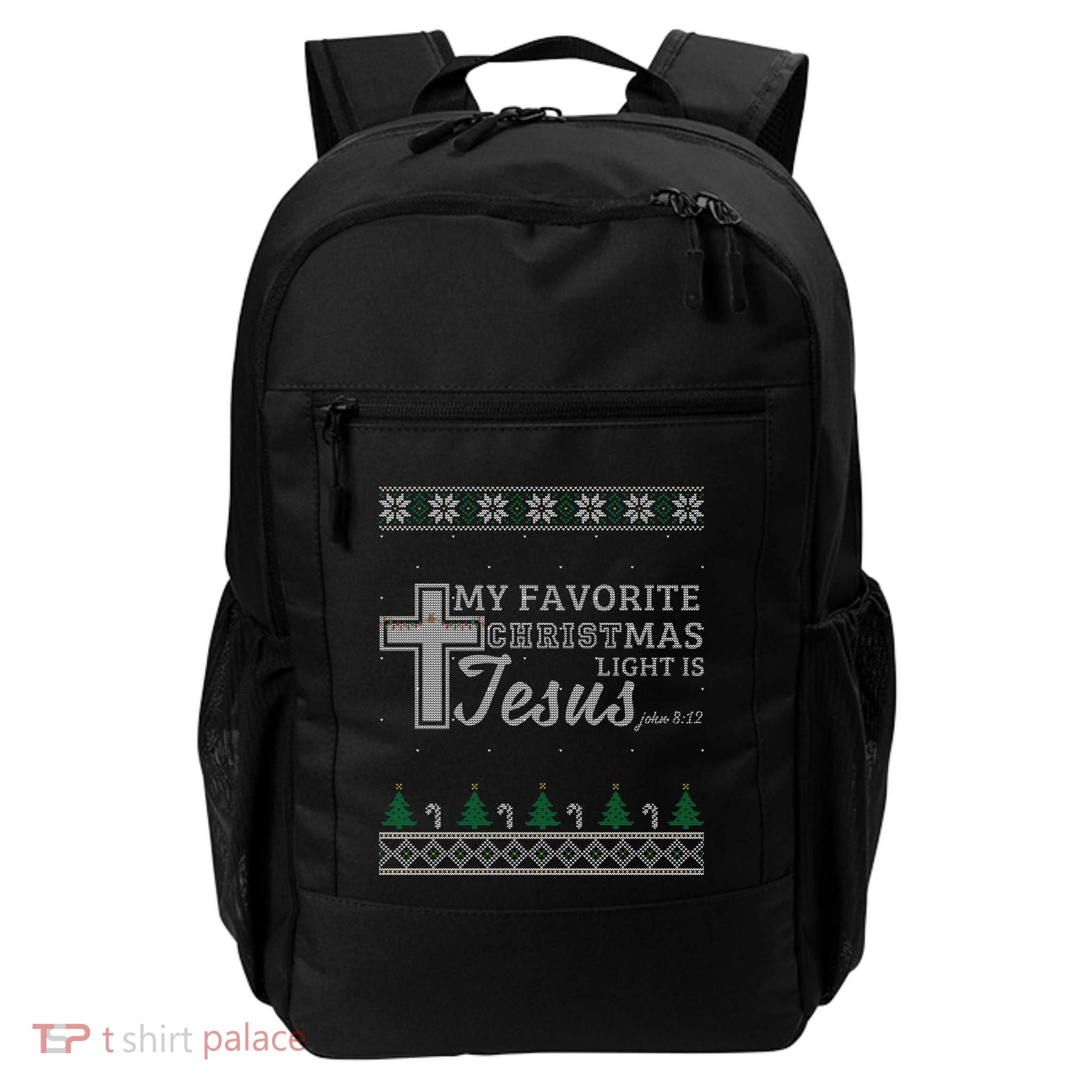 My Favorite Christmas Light Is Jesus Christian Ugly Gift Daily Commute Backpack