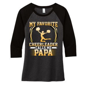 My Favorite Cheerleader Calls Me Papa Cheerleaders Dad Women's Tri-Blend 3/4-Sleeve Raglan Shirt