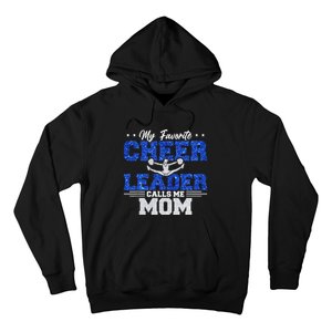 My Favorite Cheerleader Calls Me Mom Cheer Mom Hoodie