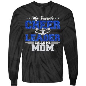 My Favorite Cheerleader Calls Me Mom Cheer Mom Tie-Dye Long Sleeve Shirt