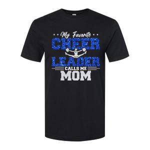 My Favorite Cheerleader Calls Me Mom Cheer Mom Softstyle CVC T-Shirt