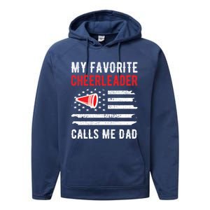 My Favorite Cheerleader Calls Me Dad Cheerleading Cheer Dad Cool Gift Performance Fleece Hoodie