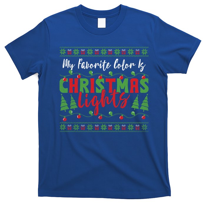 My Favorite Color Is Christmas Lights Funny Xmas Holiday Gift T-Shirt