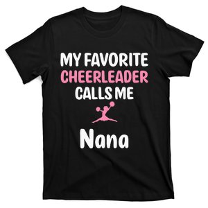 My Favorite Cheerleader Calls Me Nana Supportive Grandmother T-Shirt