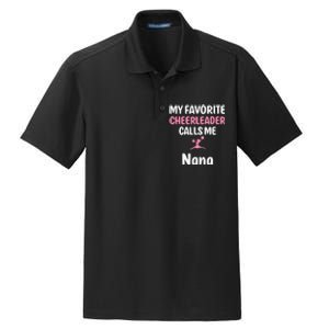 My Favorite Cheerleader Calls Me Nana Supportive Grandmother Dry Zone Grid Polo