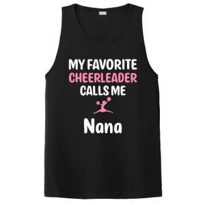 My Favorite Cheerleader Calls Me Nana Supportive Grandmother PosiCharge Competitor Tank