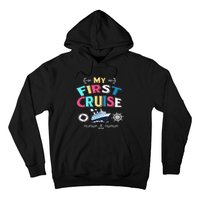 My First Cruise Girls And Boys Rookie Travelers  Hoodie