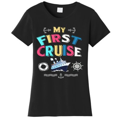 My First Cruise Girls And Boys Rookie Travelers  Women's T-Shirt