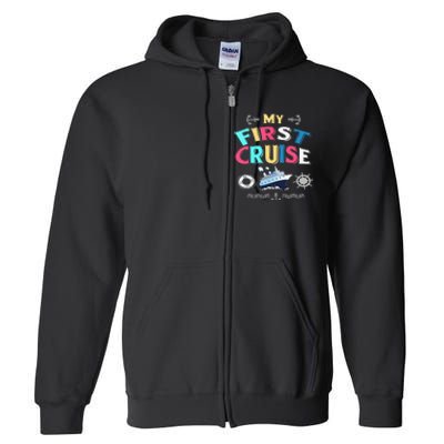 My First Cruise Girls And Boys Rookie Travelers  Full Zip Hoodie