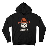 Meowdy Funny Cat Cowboy Hoodie