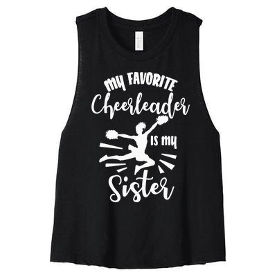 My Favorite Cheerleader Is My Sister Cheerleading Team Squad Women's Racerback Cropped Tank