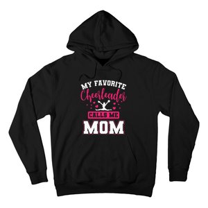 My Favorite Cheerleader Calls Me Mom Team Squad Hoodie