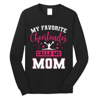 My Favorite Cheerleader Calls Me Mom Team Squad Long Sleeve Shirt