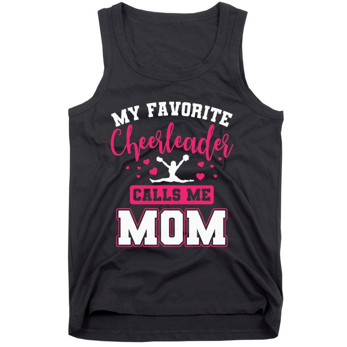 My Favorite Cheerleader Calls Me Mom Team Squad Tank Top