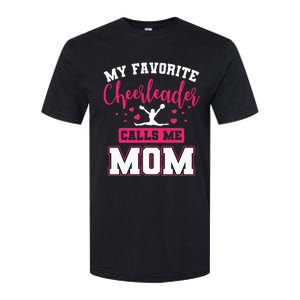 My Favorite Cheerleader Calls Me Mom Team Squad Softstyle CVC T-Shirt