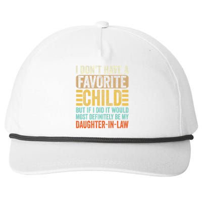 My Favorite Child Most Definitely My DaughterInLaw Funny Snapback Five-Panel Rope Hat