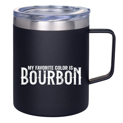 My Favorite Color Is Bourbon 12oz Stainless Steel Coffee Mug