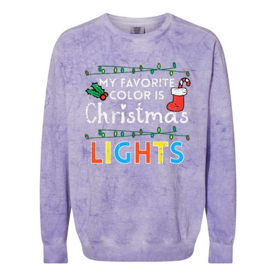 My Favorite Color Is Christmas Lights Xmas Holidays Colorblast Crewneck Sweatshirt