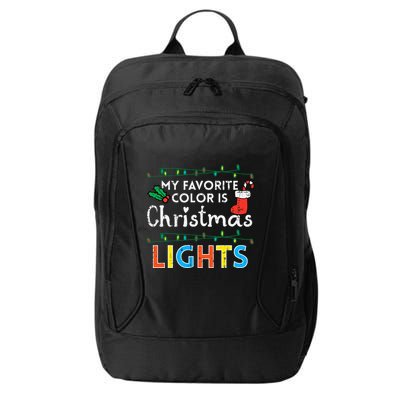 My Favorite Color Is Christmas Lights Xmas Holidays City Backpack