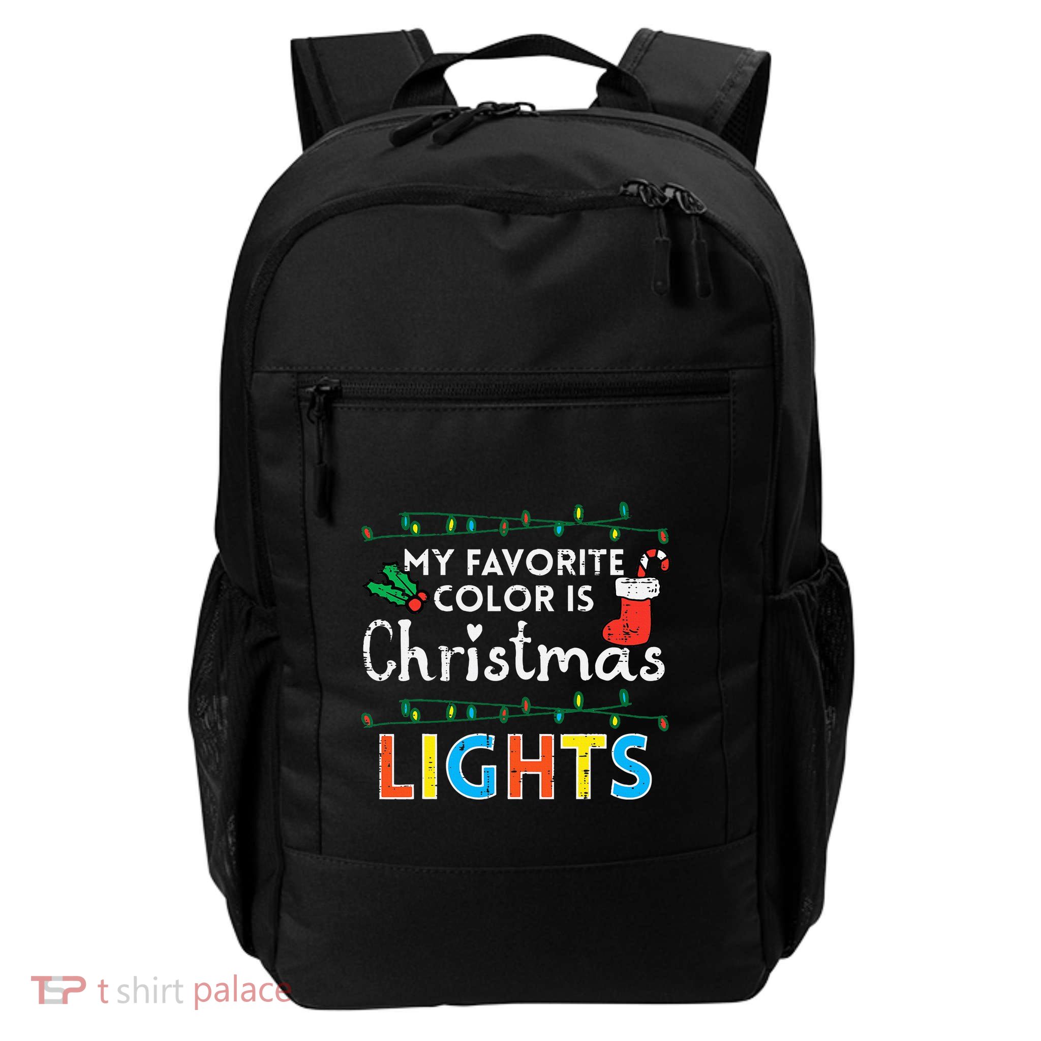 My Favorite Color Is Christmas Lights Xmas Holidays Backpack