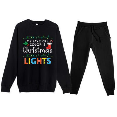 My Favorite Color Is Christmas Lights Xmas Holidays Premium Crewneck Sweatsuit Set