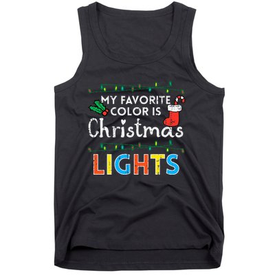 My Favorite Color Is Christmas Lights Xmas Holidays Tank Top